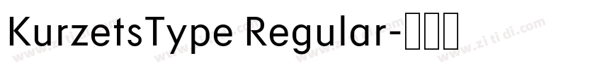 KurzetsType Regular字体转换